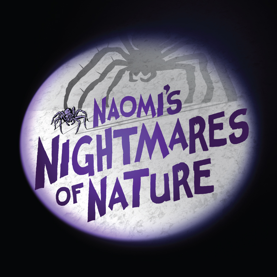 Naomi's Nighmares of Nature